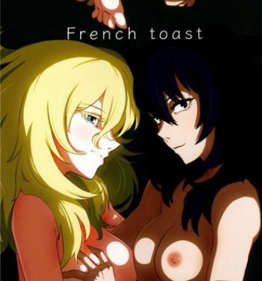 HD French Toast- Girls und panzer hentai Anal Sex