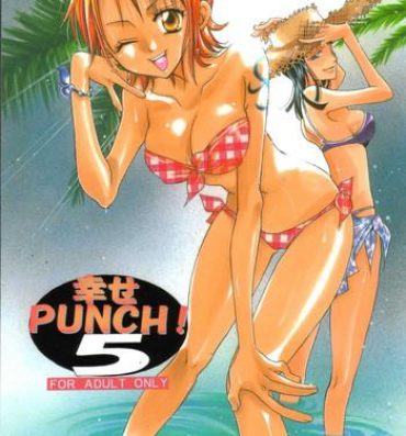 Solo Female Shiawase Punch! 5- One piece hentai Cumshot