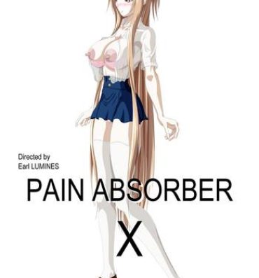 Hot Women Fucking PAIN ABSORBER 10- Sword art online hentai Bareback