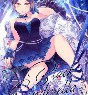 Black Girl Hayami Kanade Soushuuhen 2014-15 『Black Cinderella』- The idolmaster hentai Gay Handjob
