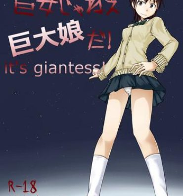 Tied Kyo Onna Janee Kyodai Musume da! | Not Big Girl, It's Giantess! Time
