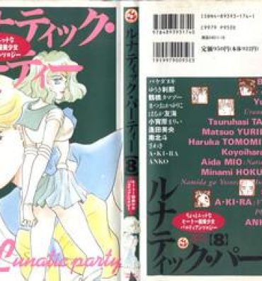 Ass To Mouth Lunatic Party 8- Sailor moon hentai Moaning