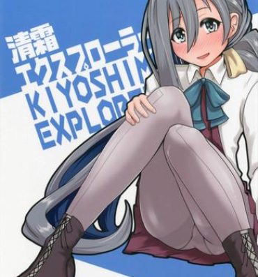 Rough Sex Kiyoshimo Explorer- Kantai collection hentai Gay Dudes