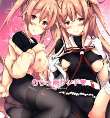 Gay Rimming murasame sandwich- Kantai collection hentai Transsexual