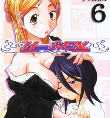 Cuminmouth H-Sen vol.6 Erotical Suppon Farm- Bleach hentai Dicks