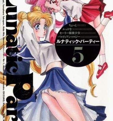 Free Petite Porn Lunatic Party 5- Sailor moon hentai Putinha