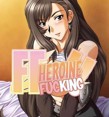 Perrito FF Heroine o Hamechae!! | FF Heroine Fucking!!- Final fantasy vii hentai Final fantasy vi hentai Hot Women Having Sex