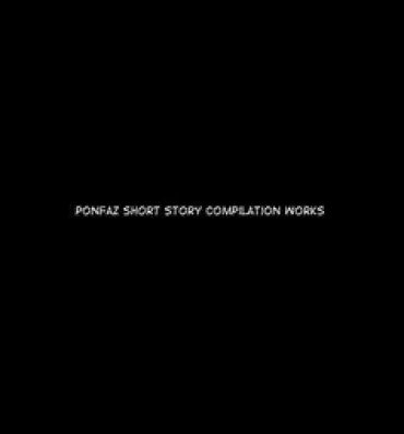 Gloryhole Ponpharse Tanhen Sakuhin Shuu | Ponfaz short story compilation works Gay Big Cock