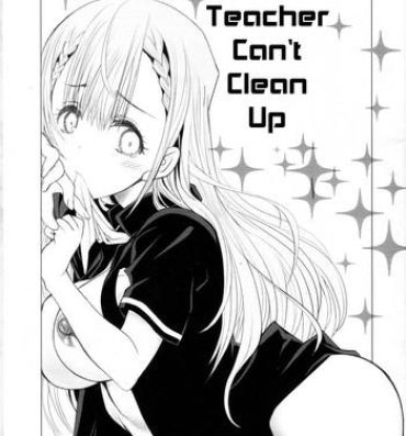 Gay Cumjerkingoff Sensei wa Seisou ga Dekinai | Teacher Can't Clean Up- Bokutachi wa benkyou ga dekinai hentai Shemale Porn