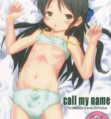 Rica call my name- The idolmaster hentai Mexican