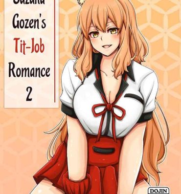 Gangbang Suzuka Momiji Awase Tan Take | Suzuka Gozen's Tit-Job Romance 2- Fate grand order hentai Hidden