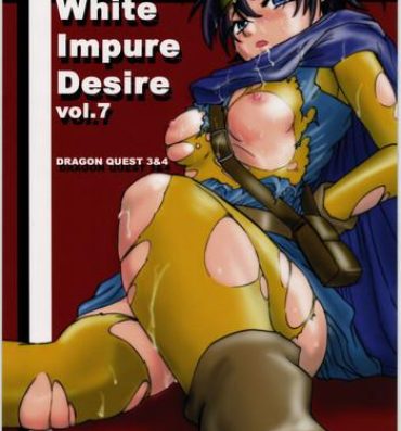 Nylons White Impure Desire Vol. 7- Dragon quest iii hentai Magrinha