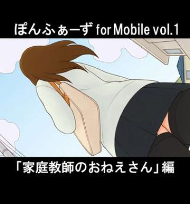 Rough Sex Ponpharse for Mobile Vol. 1 – Katei Kyoushi no Oneesan Hen 1080p