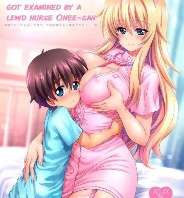 Comendo Byouin ni Ittara Ecchi na Nurse no Onee-san ni Kensa sarechatta Hanashi- Original hentai Lesbian Sex