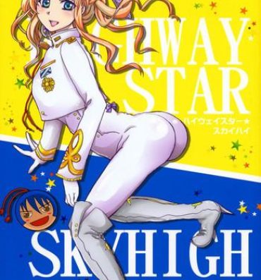 Inked Highway Star Sky High- Macross frontier hentai Toying